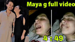 Maya g viral video 4 Minut 36 Second, maya g viral TikTok Maya g Viral Video Original,